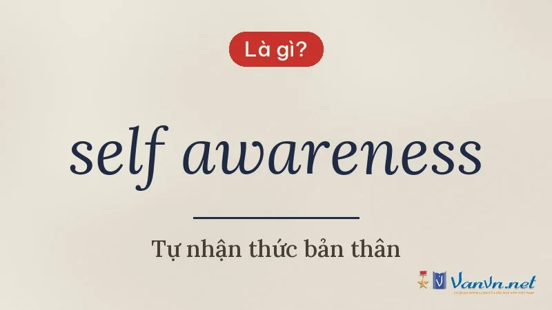 self awareness là gì