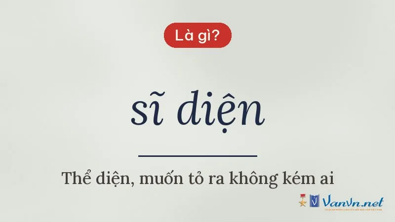 sĩ diện là gì