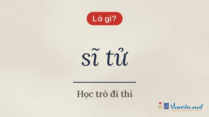 sĩ tử là gì