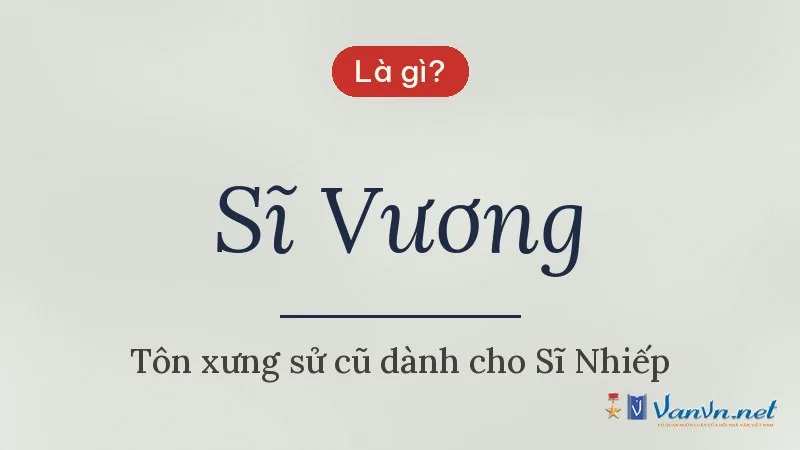 Sĩ Vương là gì