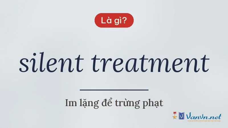 silent treatment là gì