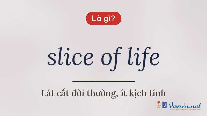 slice of life là gì