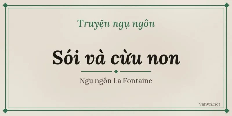 truyện sói và cừu non