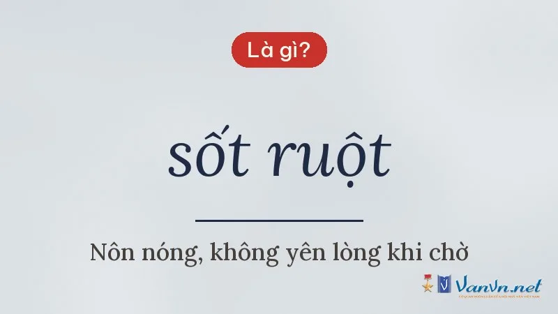 sốt ruột là gì