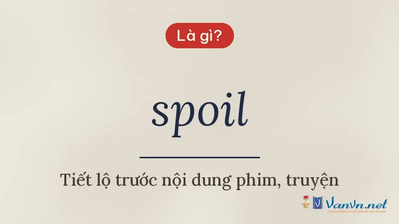 spoil là gì