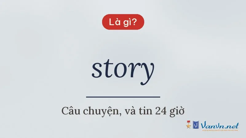 story là gì