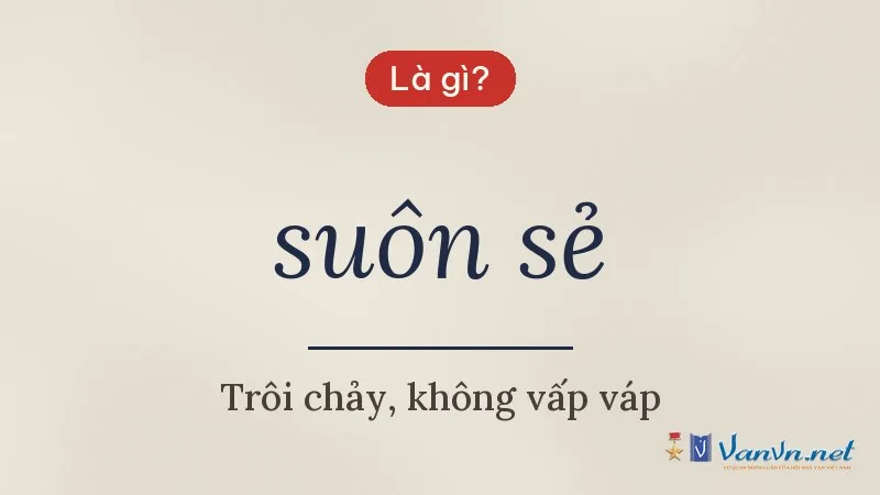 suôn sẻ là gì