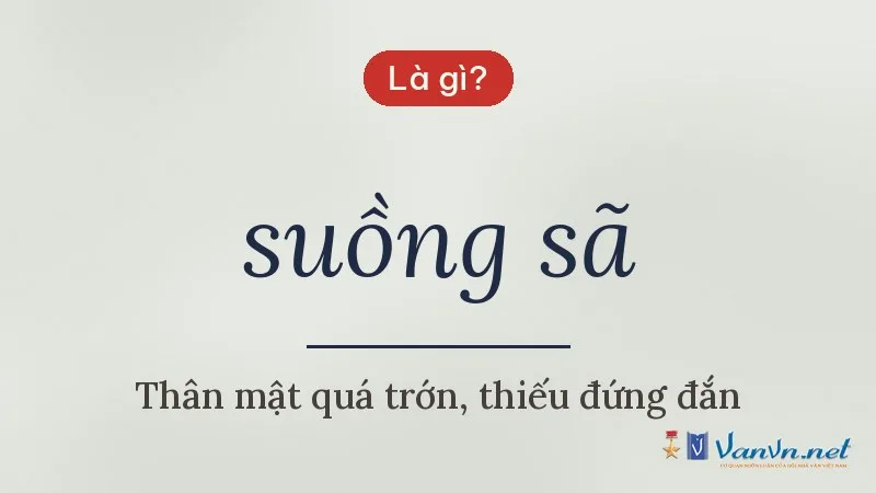 suồng sã là gì