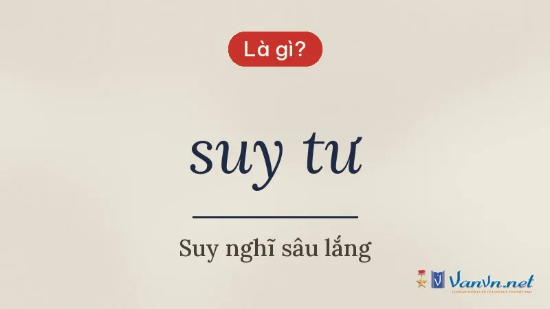 suy tư là gì