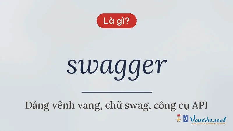 swagger là gì