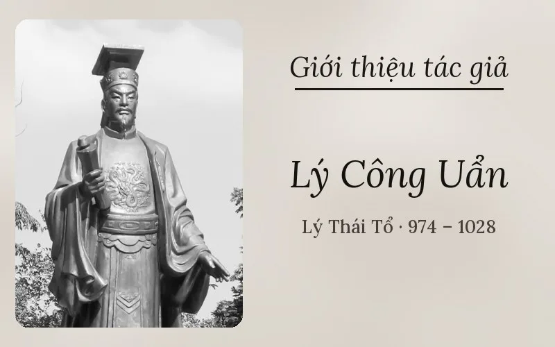 Tác giả Lý Công Uẩn (Lý Thái Tổ)
