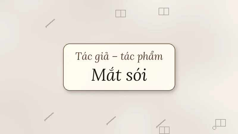tác giả tác phẩm mắt sói