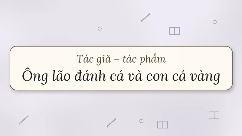 ông lão đánh cá và con cá vàng pu-skin