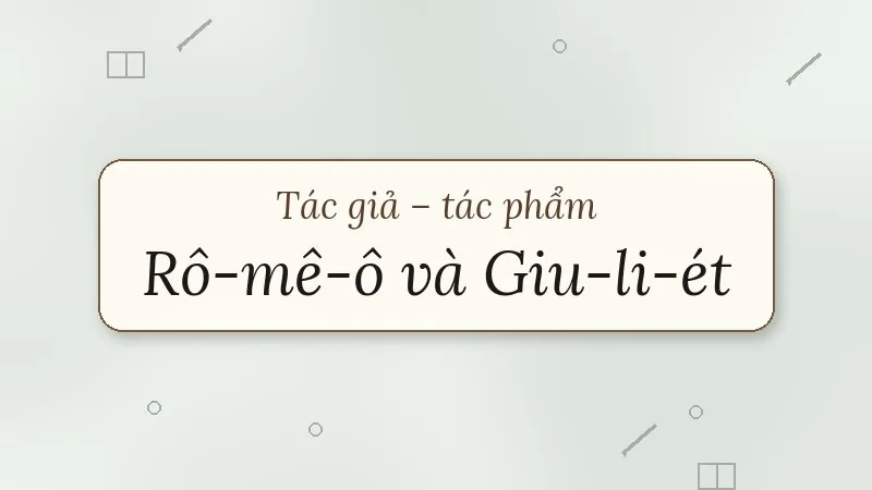 rô-mê-ô và giu-li-ét sếch-xpia