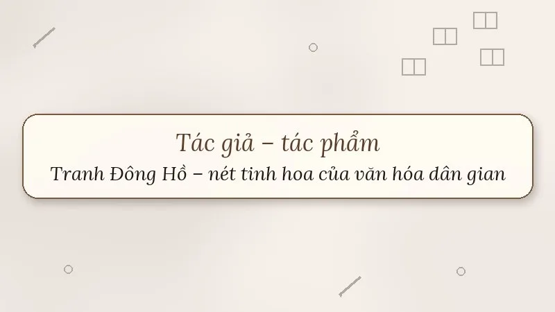 tác giả tác phẩm tranh đông hồ