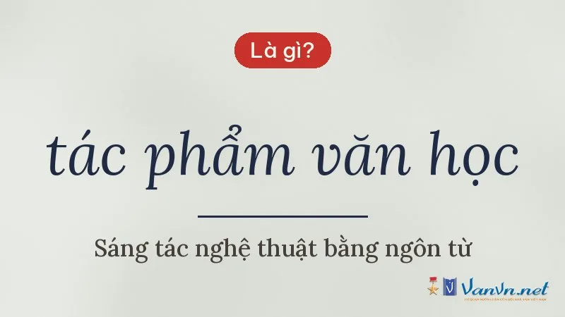 tác phẩm văn học là gì