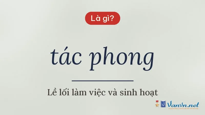 tác phong là gì