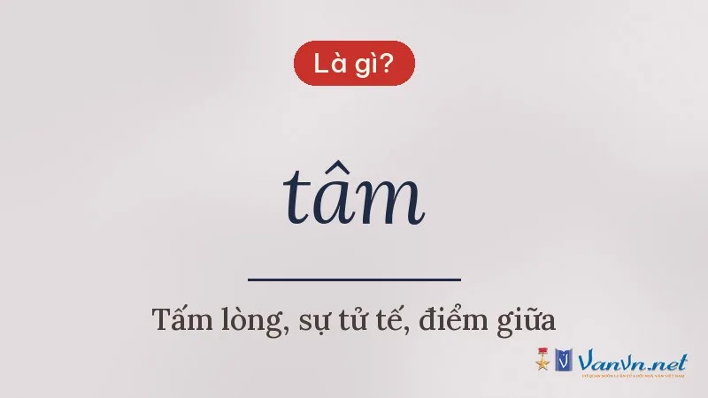 tâm là gì