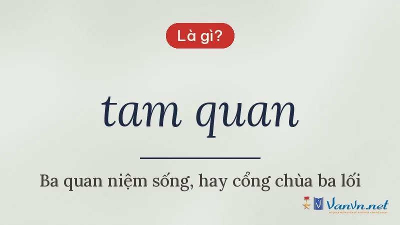 tam quan là gì