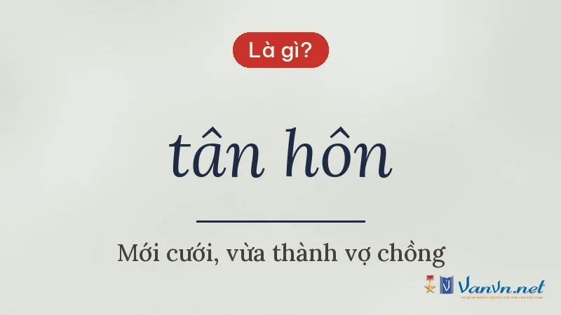tân hôn là gì
