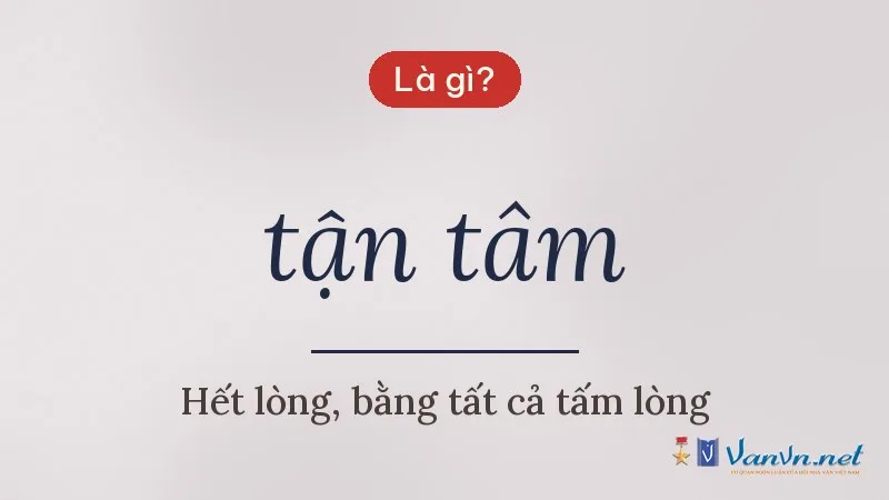 tận tâm là gì