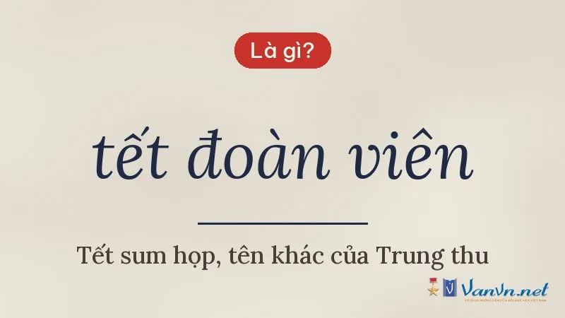 tết đoàn viên là gì
