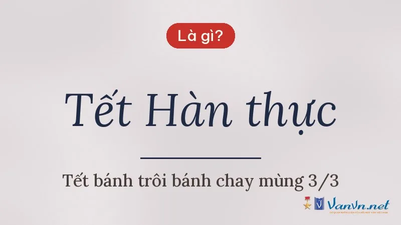 Tết Hàn thực là gì
