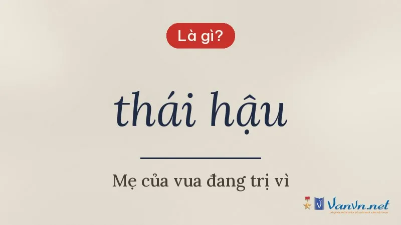 thái hậu là gì