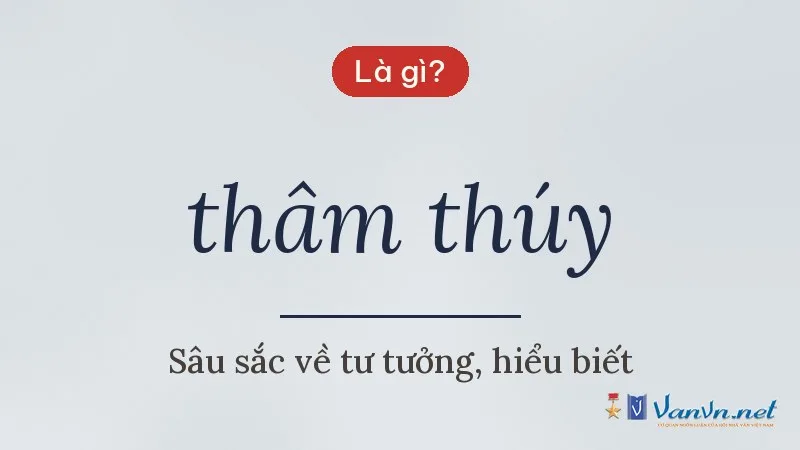 thâm thúy là gì