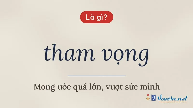 tham vọng là gì