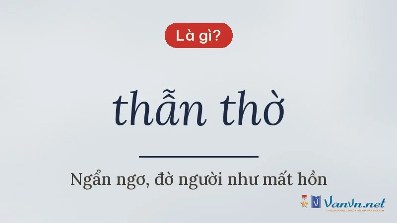 thẫn thờ là gì