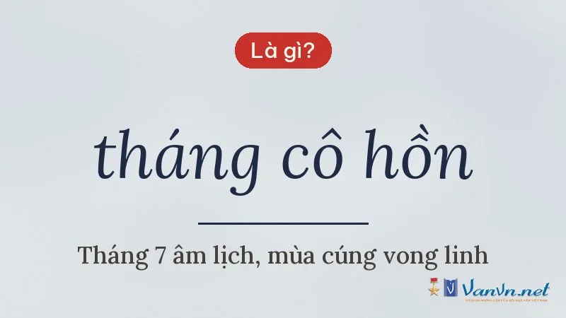 tháng cô hồn là gì
