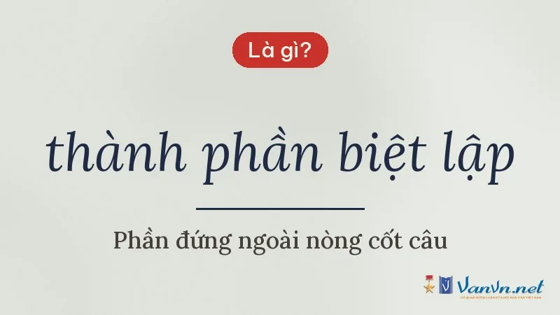 thành phần biệt lập là gì