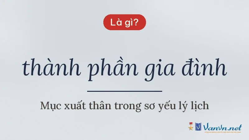 thành phần gia đình là gì