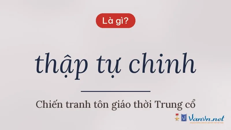 thập tự chinh là gì
