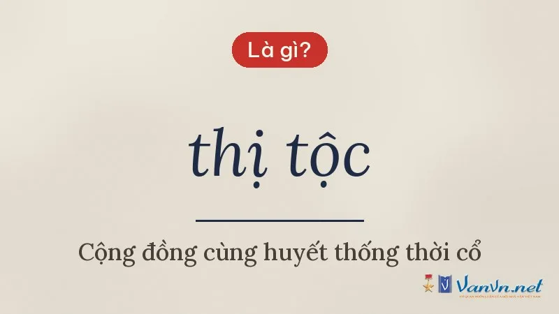 thị tộc là gì