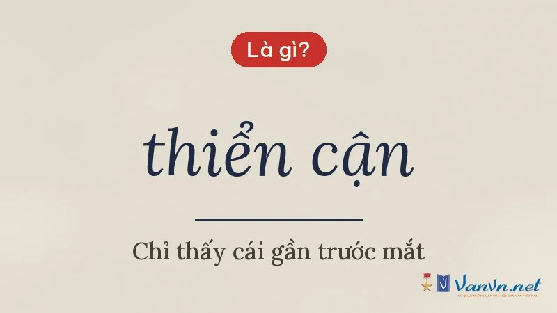 thiển cận là gì