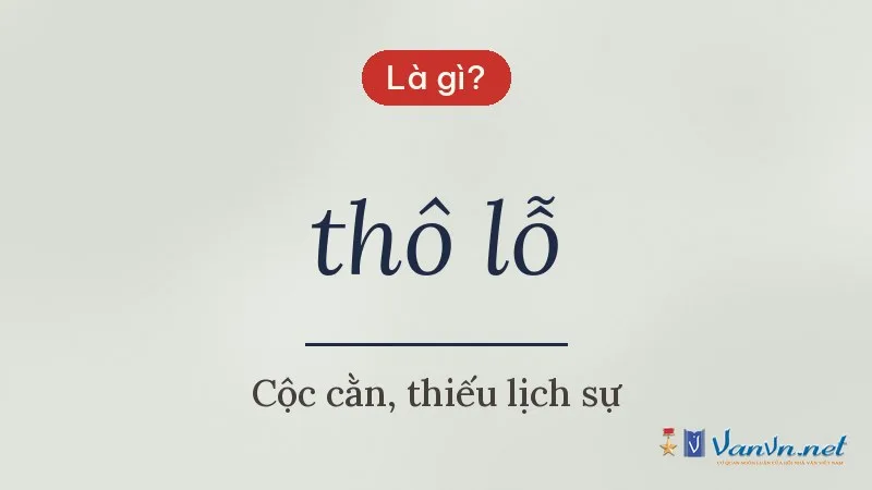 thô lỗ là gì