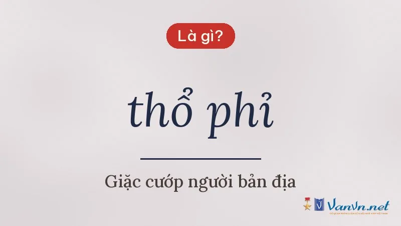 thổ phỉ là gì