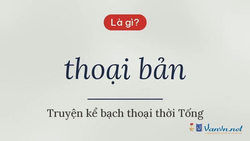 thoại bản là gì