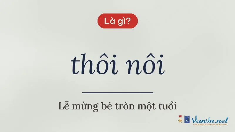 thôi nôi là gì