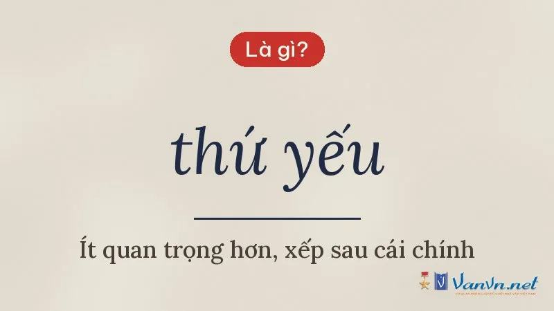 thứ yếu là gì
