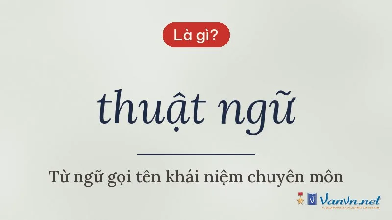 thuật ngữ là gì