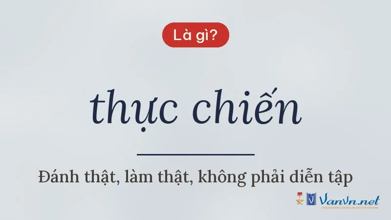 thực chiến là gì