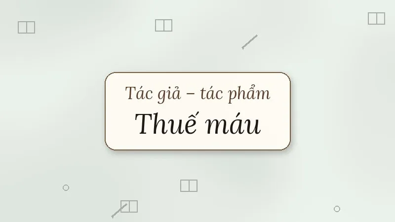thuế máu nguyễn ái quốc