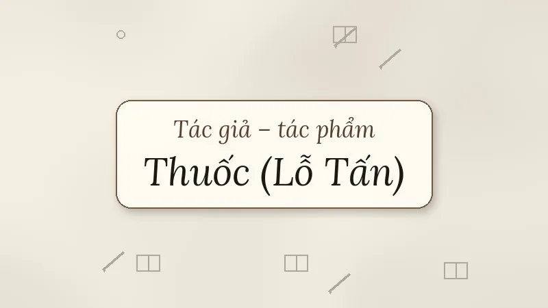 thuốc lỗ tấn