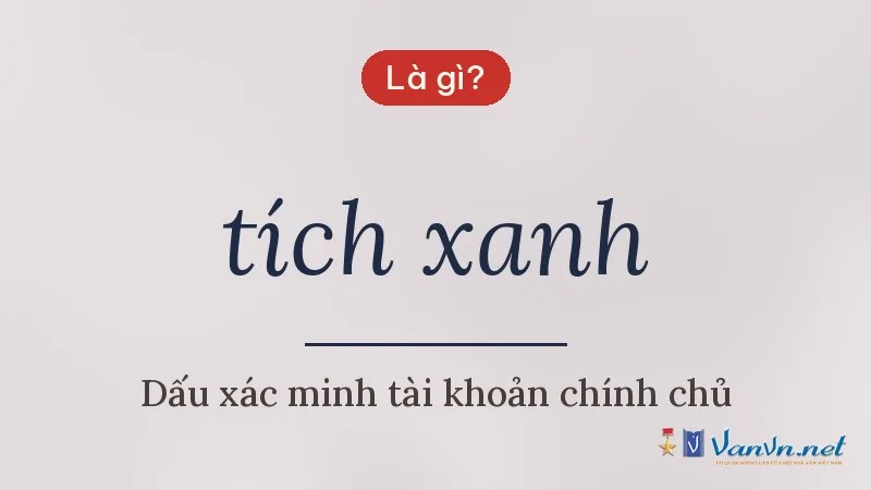 tích xanh là gì