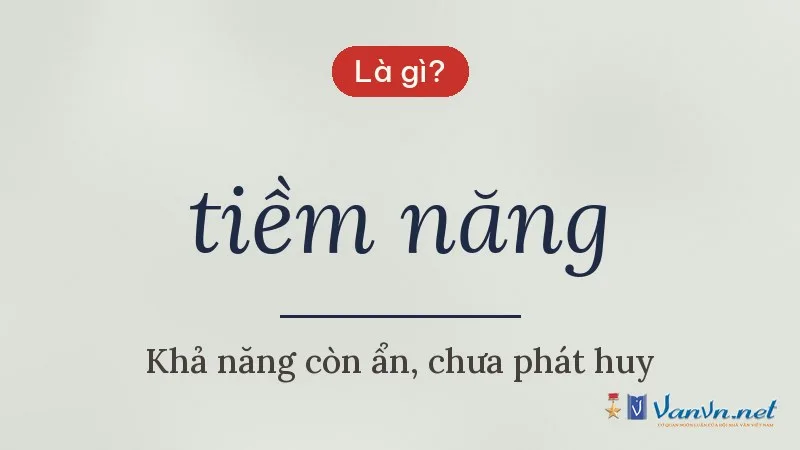 tiềm năng là gì