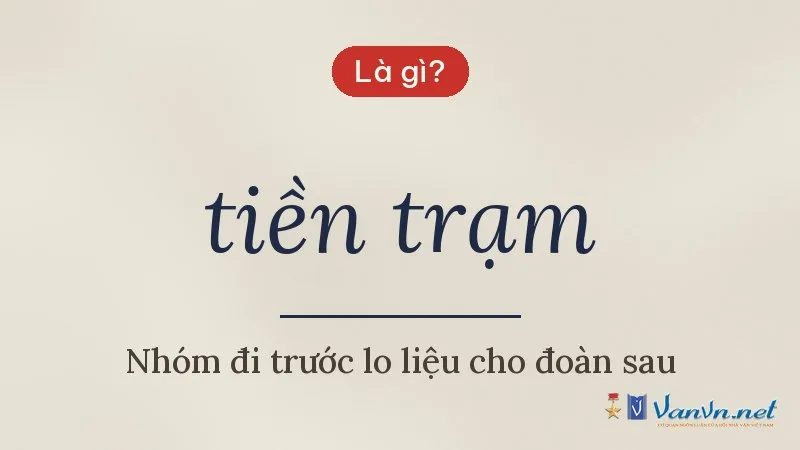 tiền trạm là gì