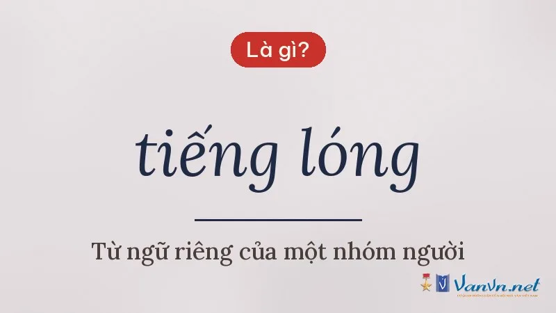 tiếng lóng là gì